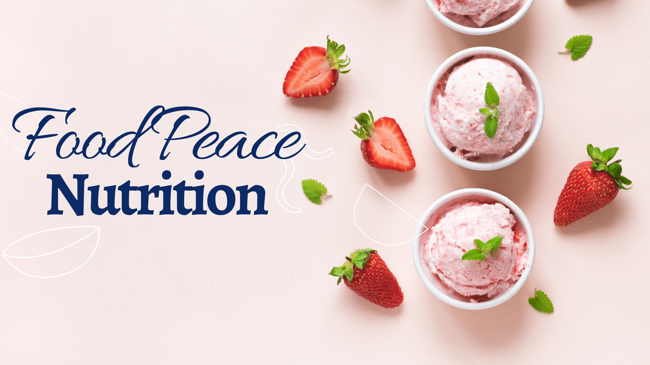 Strawberries, ice cream, and Food Peace Nutrition Logo